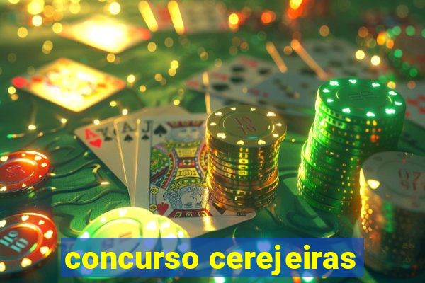 concurso cerejeiras